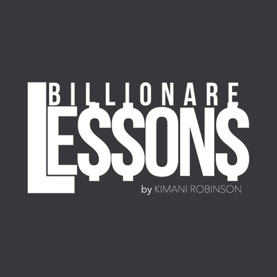 Billionare Lessons Episode 50 "Inner Work"