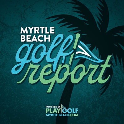 Myrtle Beach Golf Report