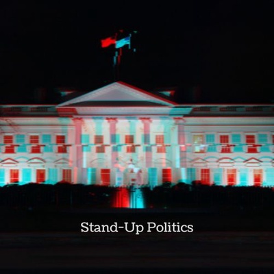 Stand-Up Politics