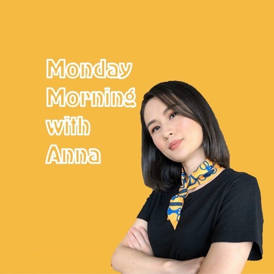 Monday Morning with Anna