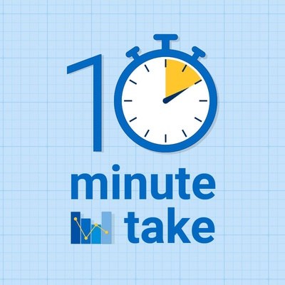 The 10-Minute Take
