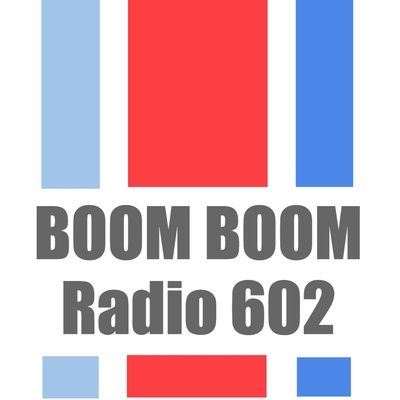BOOM BOOM Radio602