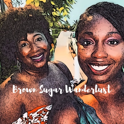 Brown Sugar Wanderlust Podcast