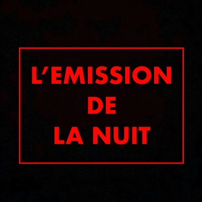 L'Émission de la Nuit