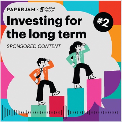 Capital Group: Investing for the long term - Season 2
