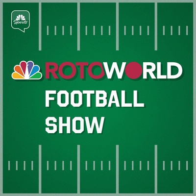 Rotoworld Football Show – Fantasy Football