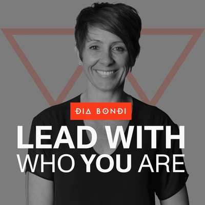 Lead With Who You Are
