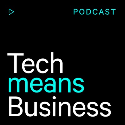 Tech means Business