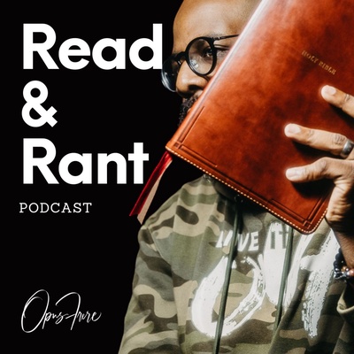 Read & Rant Podcast