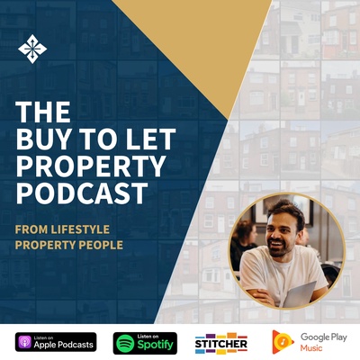 The Buy To Let Property Podcast from Lifestyle Property People