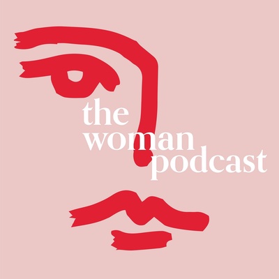 The Woman Podcast