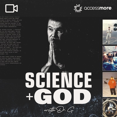 Science + God with Dr. G VIDEO