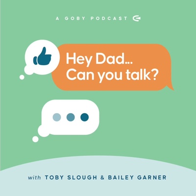 Hey Dad... Can You Talk?
