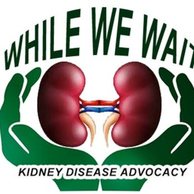 While We Wait Kidney-Advocate