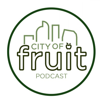 City of Fruit