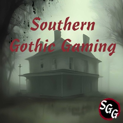 Southern Gothic Gaming