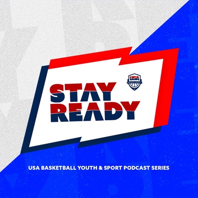 USA Basketball Youth & Sport Development Podcast