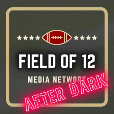 The Field of 12 After Dark