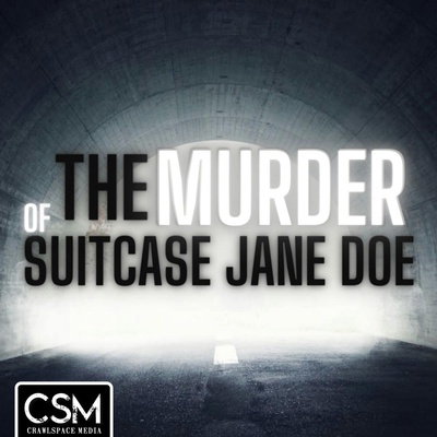The Murder of Suitcase Jane Doe