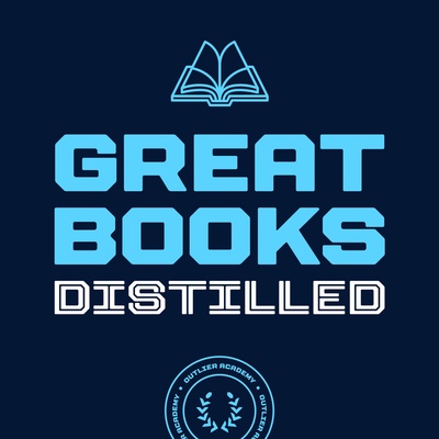 Great Books Distilled 📚 Bestselling Authors, Award-Winning Books, and Book Summaries