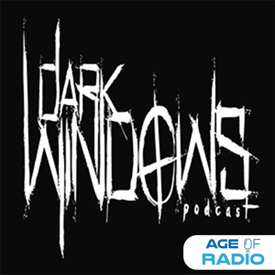 Dark Windows Podcast