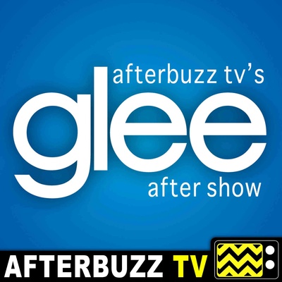 Glee Reviews and After Show - AfterBuzz TV