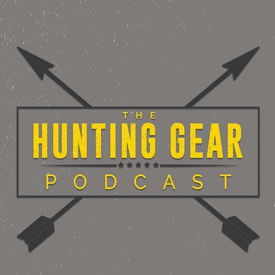 Hunting Gear Podcast - Sportsmen's Empire