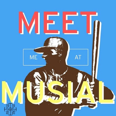 Meet Me At Musial: A St. Louis Cardinals Podcast