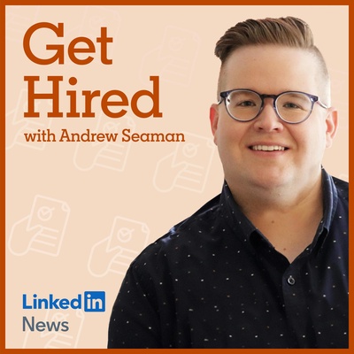 Get Hired with Andrew Seaman
