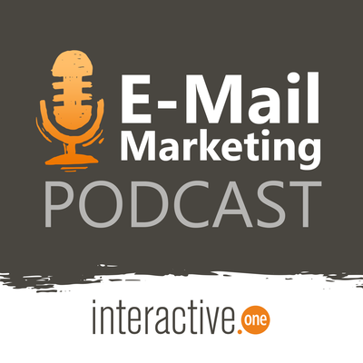 Email-Marketing Podcast der Interactive One