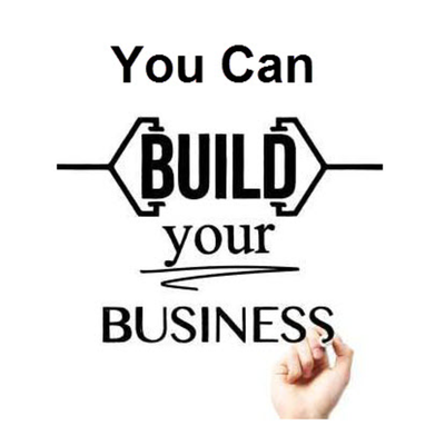 You Can Build It, Your Business