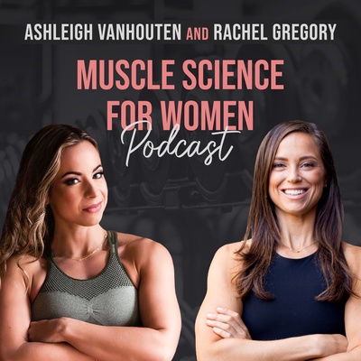 Muscle Science for Women