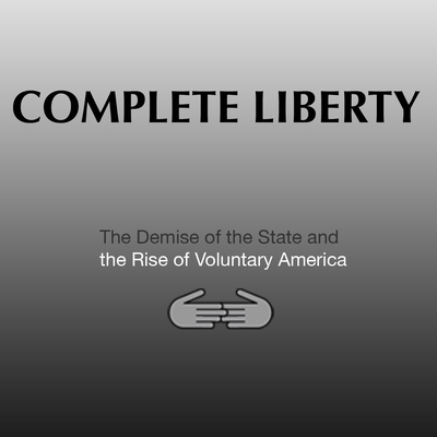 Complete Liberty Podcast