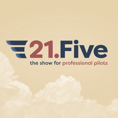 21.FIVE - Professional Pilots Podcast