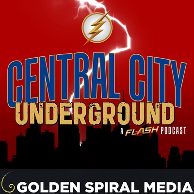 Central City Underground - A Flash Fan Podcast