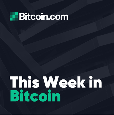 This Week in Bitcoin