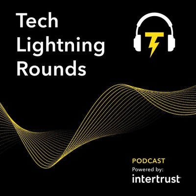 Tech Lightning Rounds