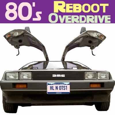80's Reboot Overdrive