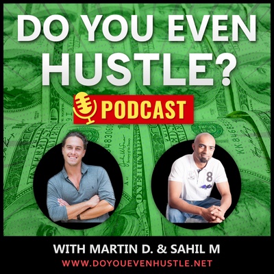 Do You Even Hustle Podcast