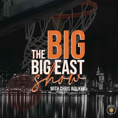 The Big Big East Show Podcast