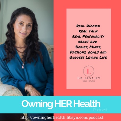 Owning HER Health podcast