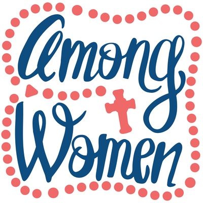 Among Women Podcast