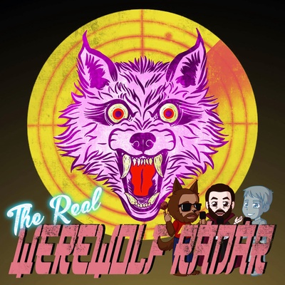 Werewolf Radar: Paranormal Comedy Podcast