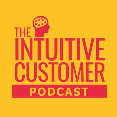 The Intuitive Customer - Improve Your Customer Experience To Gain Growth