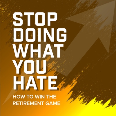 Stop Doing What You Hate