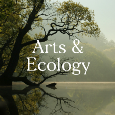 Arts & Ecology