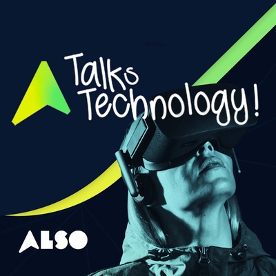 ALSO Talks Technology