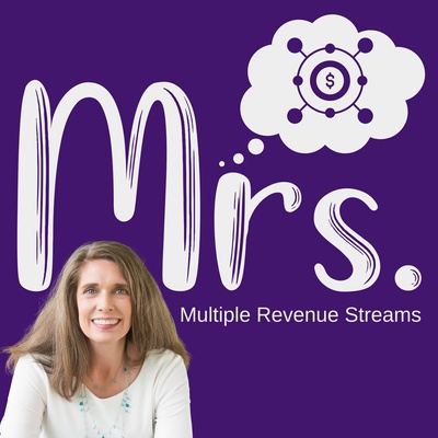 MRS Podcast | Multiple Revenue Streams for Women in Business with Linda Payan