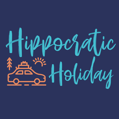 Hippocratic Holiday