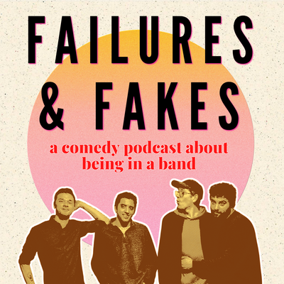 Failures & Fakes